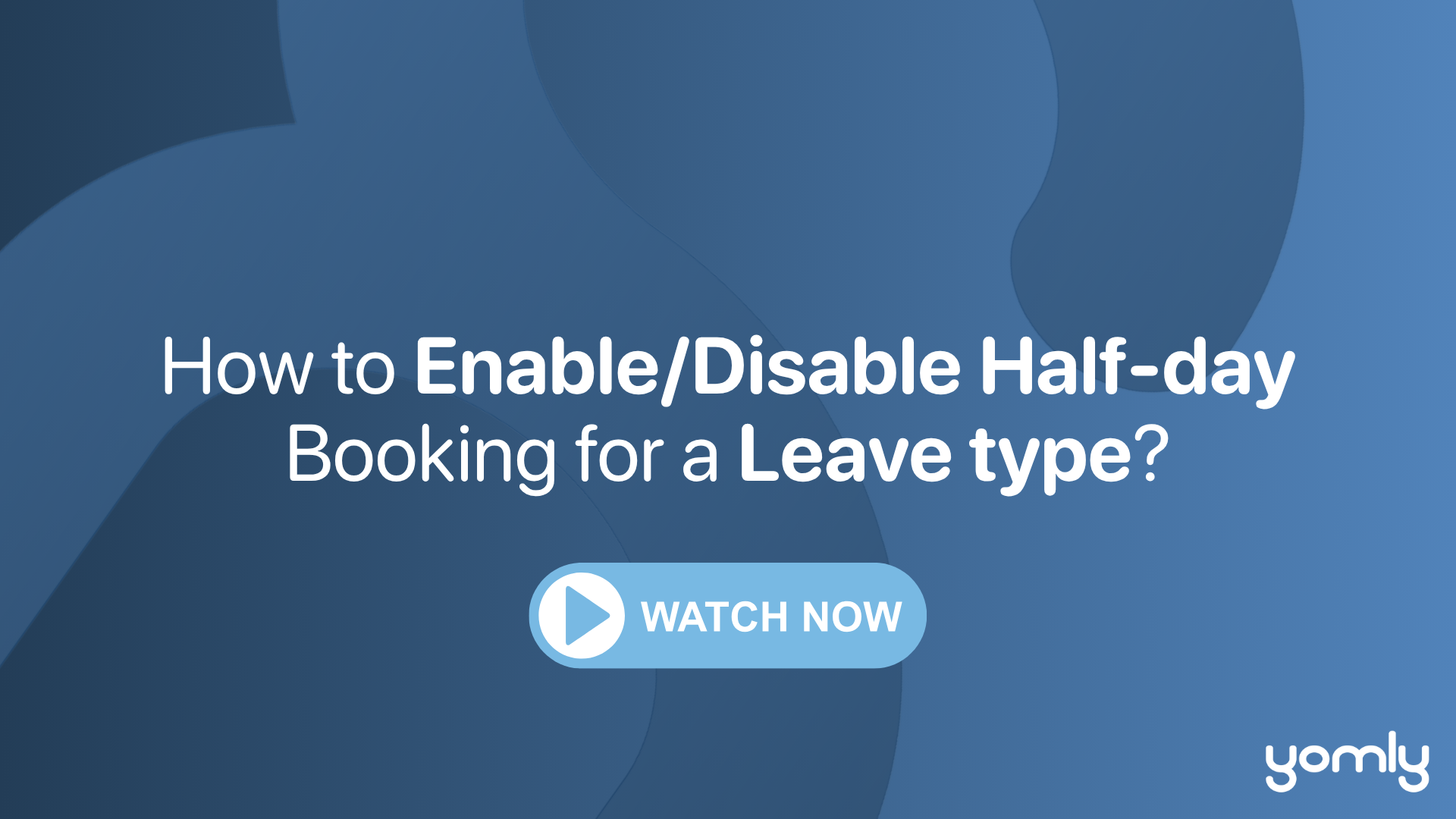 How to Enable_Disable Half-day Booking for a Leave type_.png