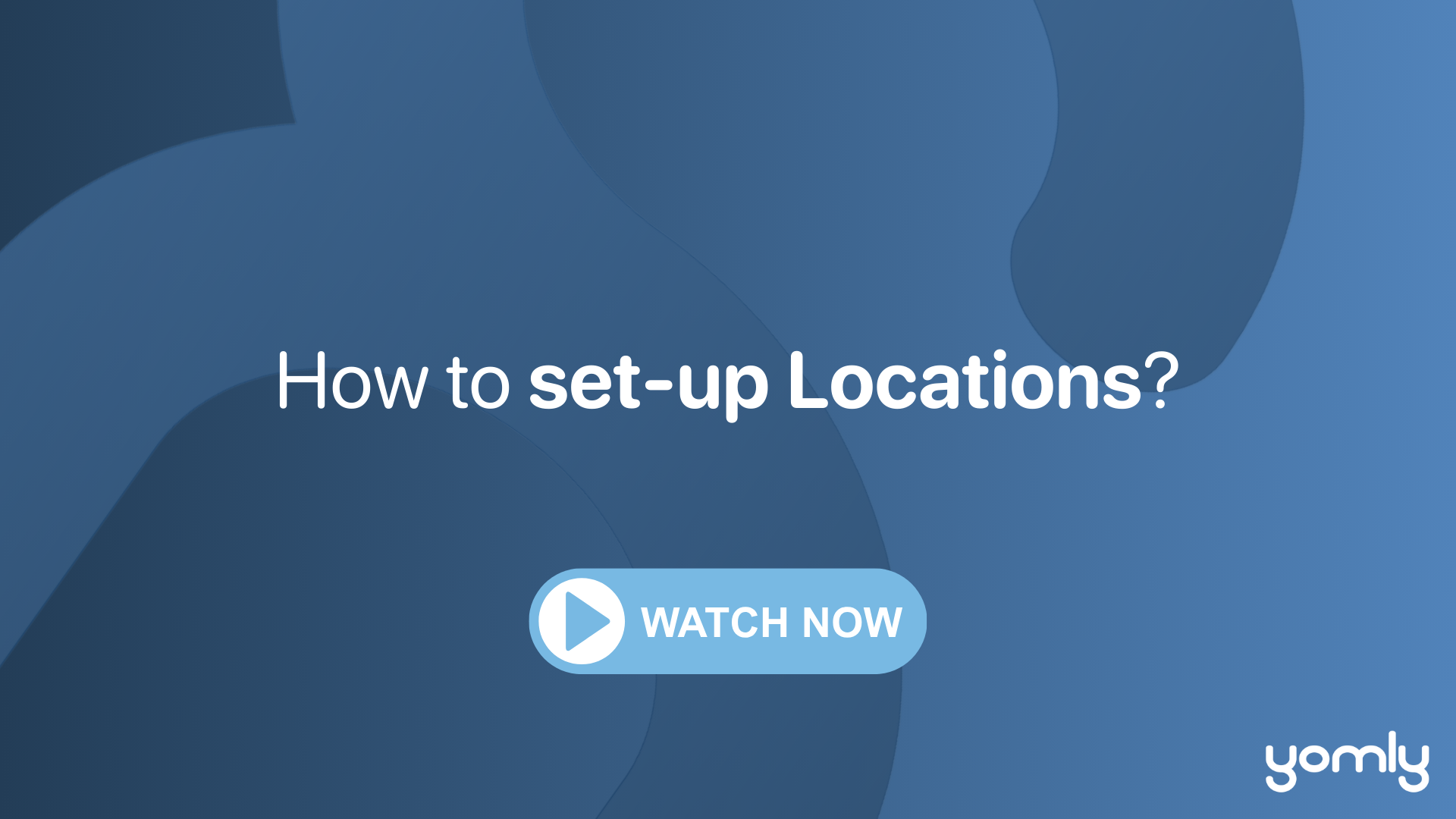 How to set-up Locations (1).png