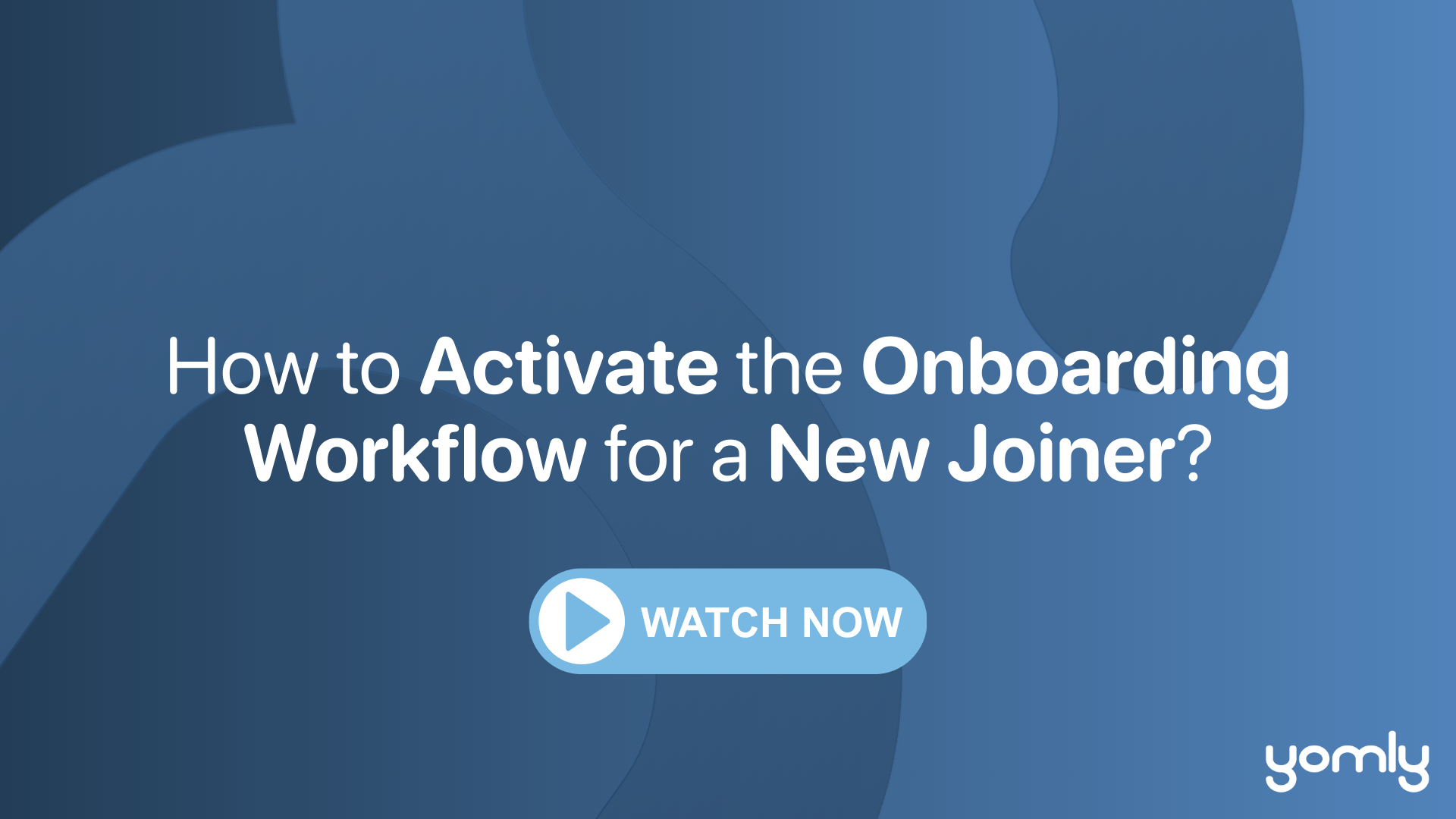 How to activate the onboarding workflow for a new joiner.png