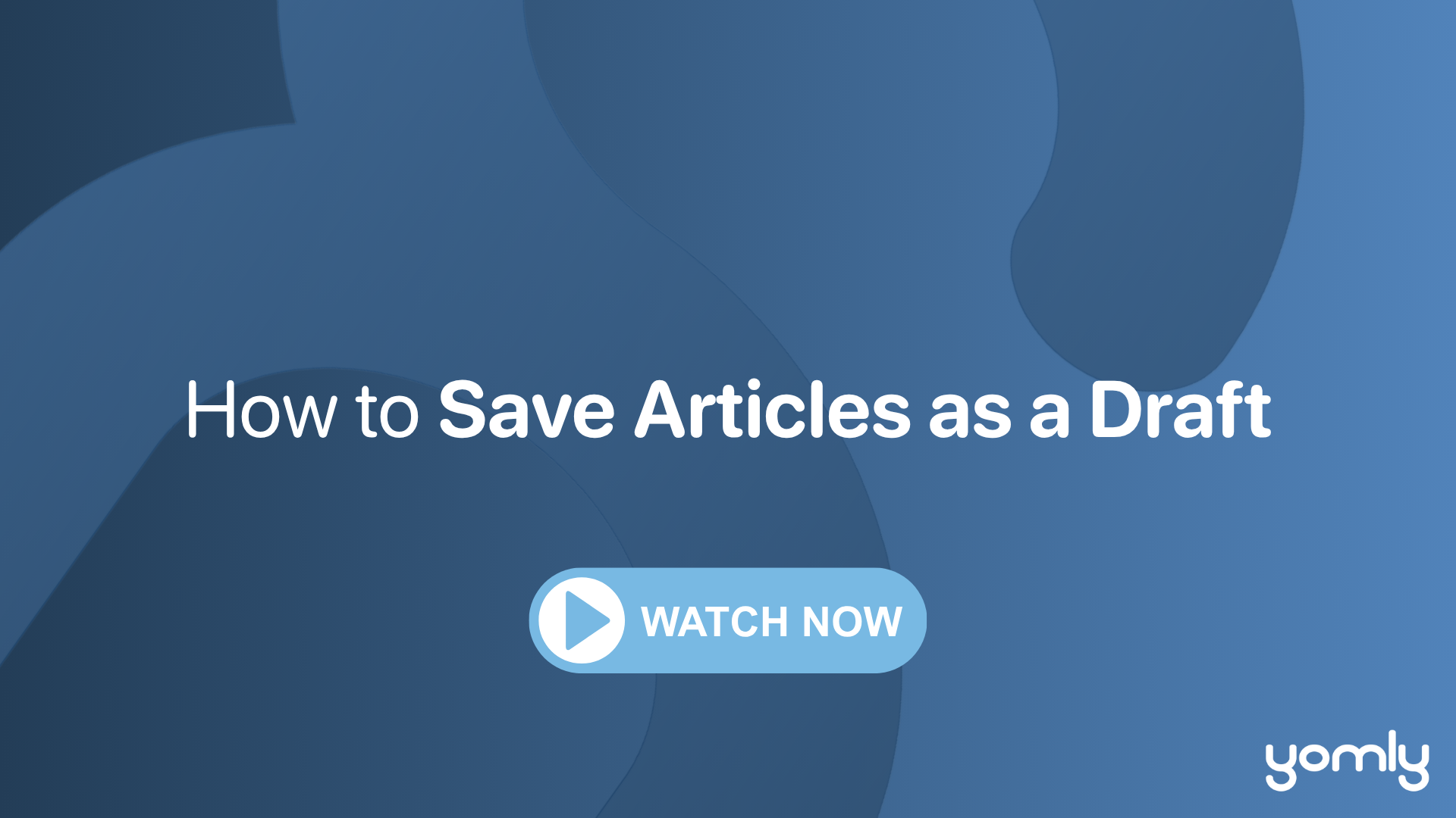 How to save articles as a draft. Thumbnail.png