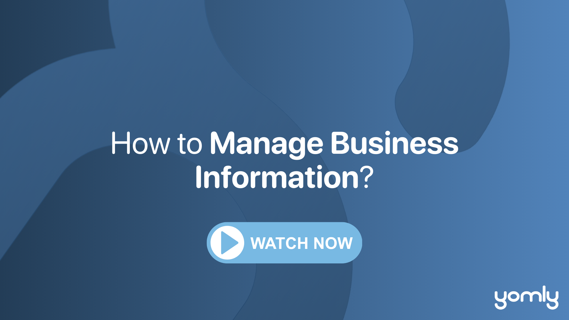 How to manage business information Thumbnail.png