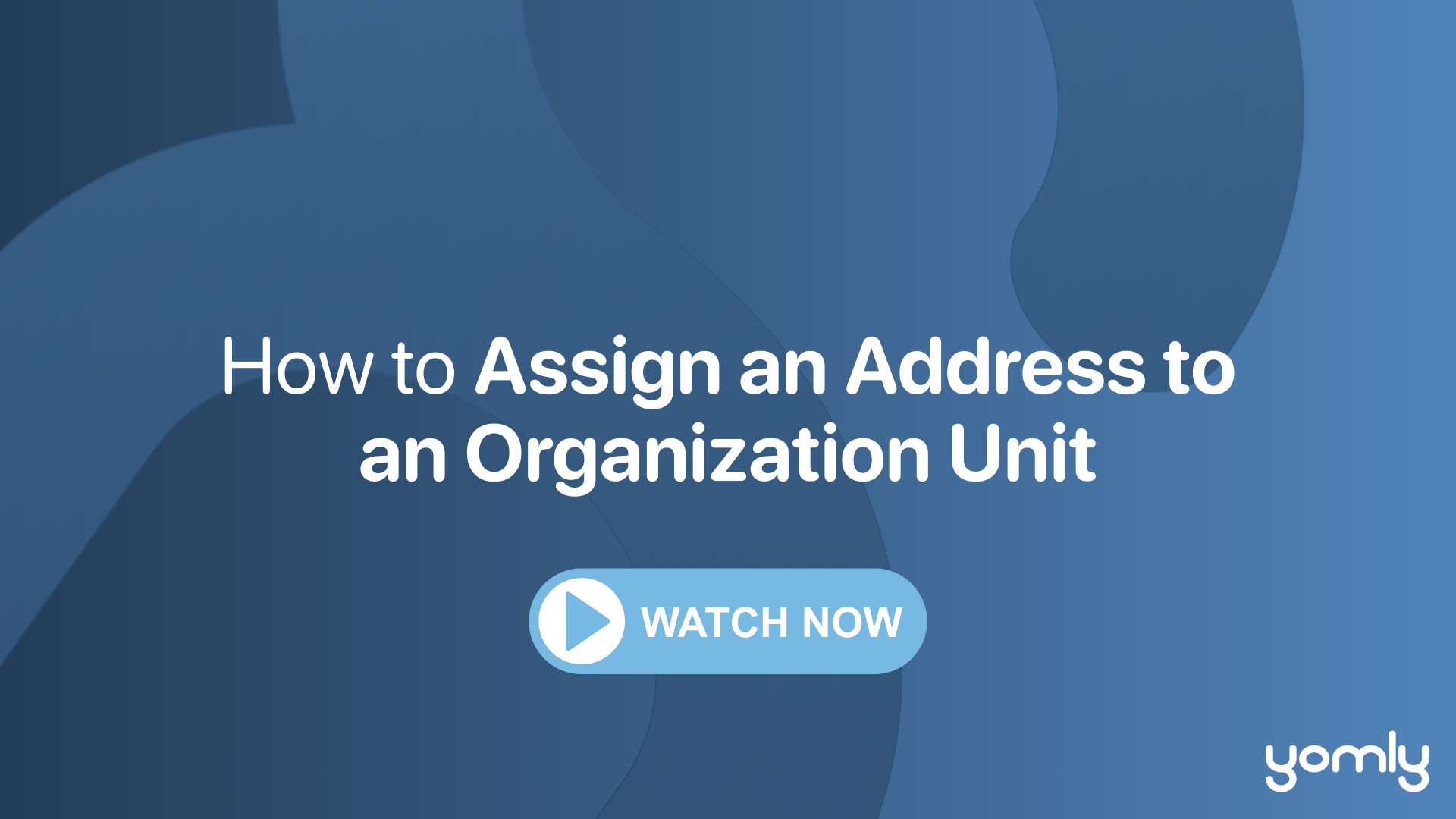 How to assign an address to an organization unit THUMBNAIL.png