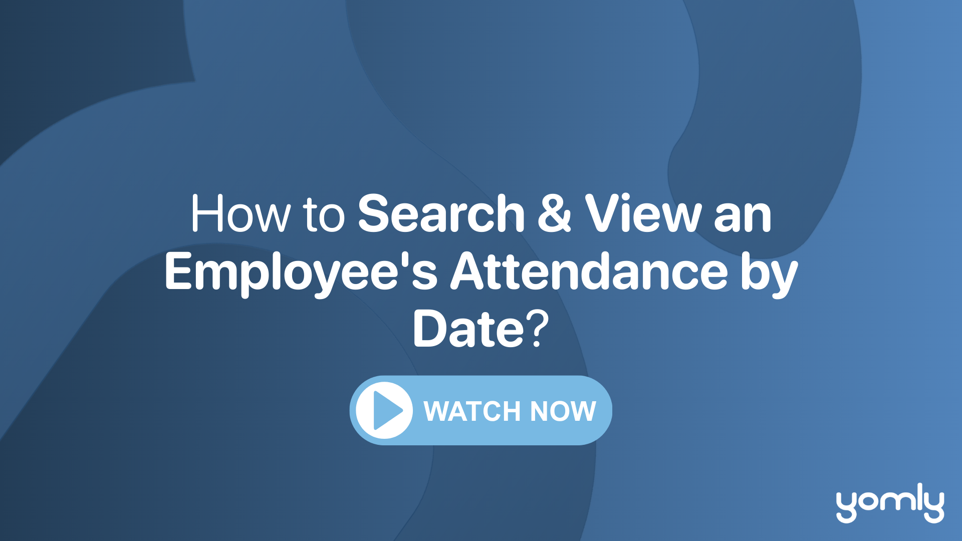 How to search & view an employee's attendance by date THUMBNAIL.png